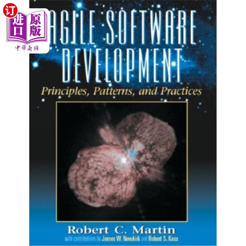 海外直订Agile Software Development, Principles, Patterns, and Practices 敏捷软件开发，原则，模式和实践