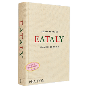 奧斯卡 法利內蒂 Eataly 当代意大利烹饪 Eataly  Contemporary Italian Cooking 英文原版 Oscar Farinetti【中商原版】