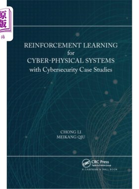 海外直订Reinforcement Learning for Cyber-Physical Systems: With Cybersecurity Case Studi 物理系统的强化学习:网