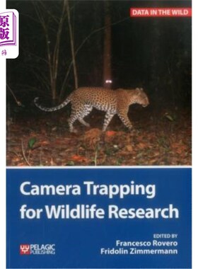 海外直订Camera Trapping for Wildlife Research 野生动物研究的相机陷阱