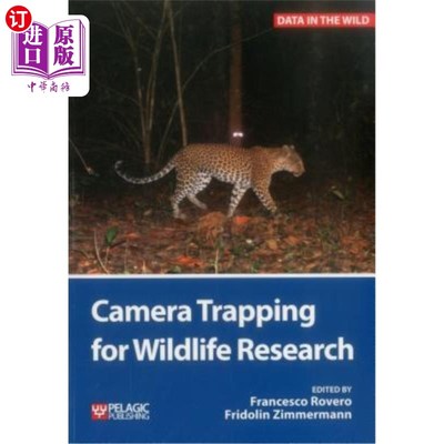 海外直订Camera Trapping for Wildlife Research 野生动物研究的相机陷阱