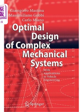 海外直订Optimal Design of Complex Mechanical Systems: With Applications to Vehicle Engin 复杂机械系统的优化设计：在