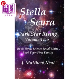 海外直订Stella Scura Dark Star Rising: Volume Two 斯黛拉·斯库拉暗星崛起:第二卷