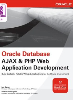 海外直订Oracle Database AJAX & PHP Web Application Development Oracle数据库AJAX & PHP Web应用开发