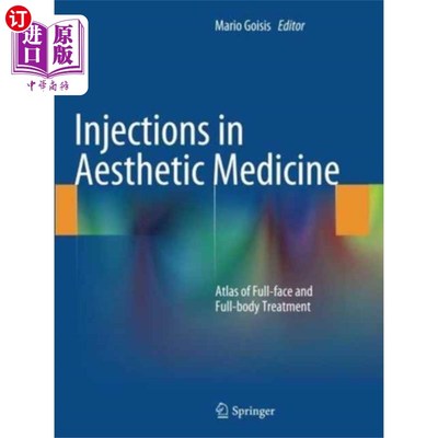海外直订医药图书Injections in Aesthetic Medicine 美容医学中的注射