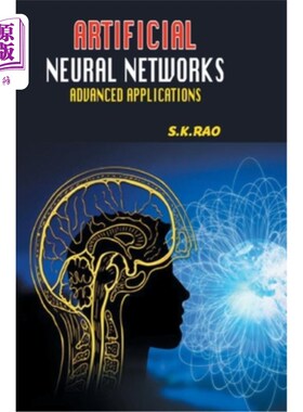 海外直订Artificial Neural Networks: Advanced Applications 人工神经：高级应用