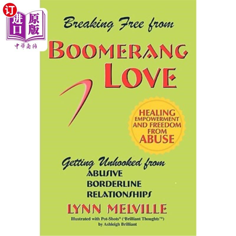 海外直订医药图书Breaking Free from Boomerang Love: Getting Unhooked from Borderline Personality 摆脱回飞镖式的爱情