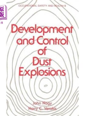 海外直订Development and Control of Dust Explosions 粉尘爆炸的发展与控制