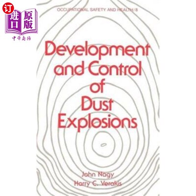 海外直订Development and Control of Dust Explosions 粉尘爆炸的发展与控制