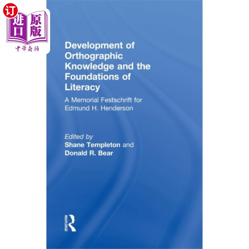 海外直订Development of Orthographic Knowledge and the Fo... 正字法知识的发展与识字基础