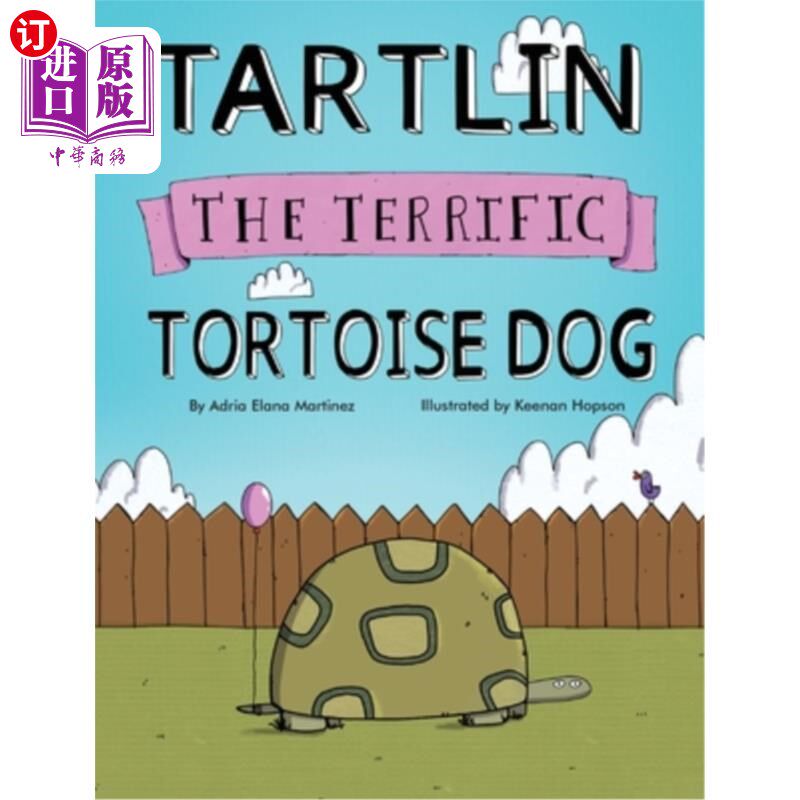 海外直订Tartlin the Terrific Tortoise Dog 塔特林是一只很棒的乌龟狗