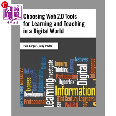 海外直订Choosing Web 2.0 Tools for Learning and Teaching... 为数字世界的学习和教学选择Web 2.0工具