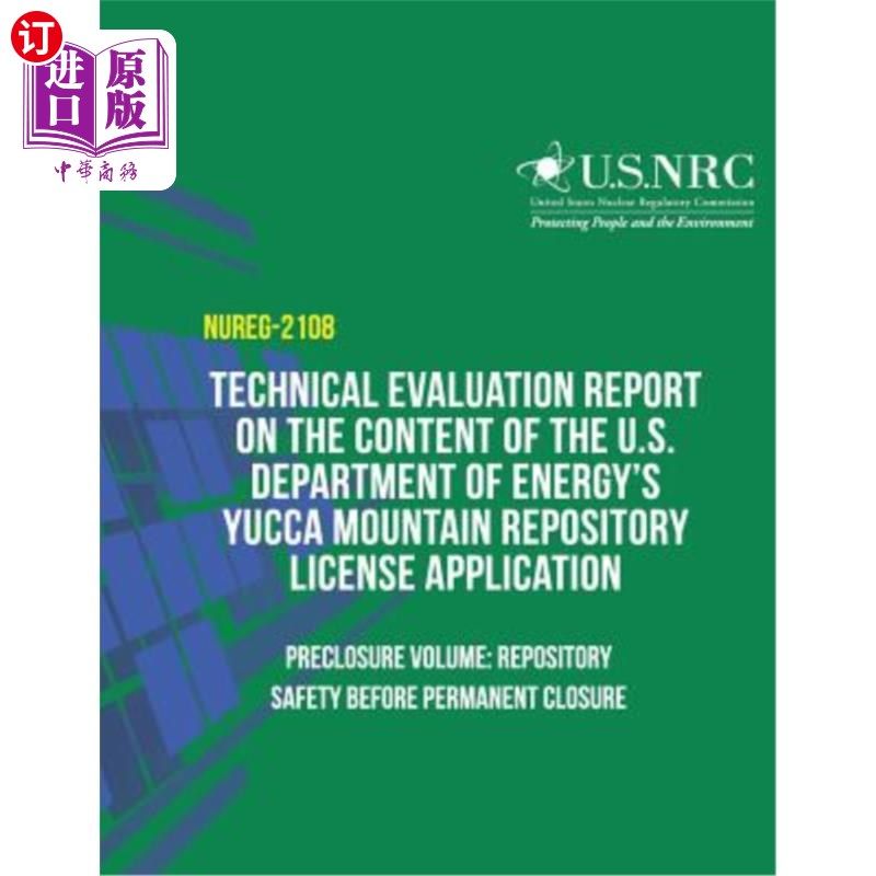 海外直订Technical Evaluation Report on the Content of the U.S. Department of Energy's Yu 关于美国能源部尤卡山存储库
