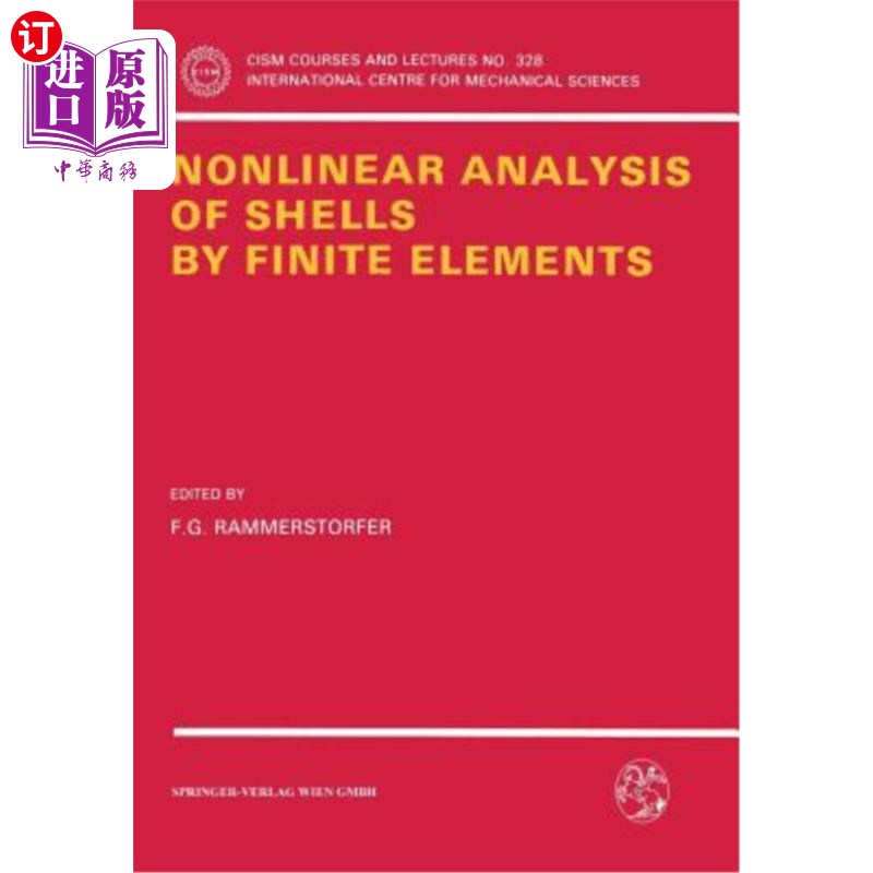 海外直订Nonlinear Analysis of Shells by Finite Elements 壳体的非线性有限元分析