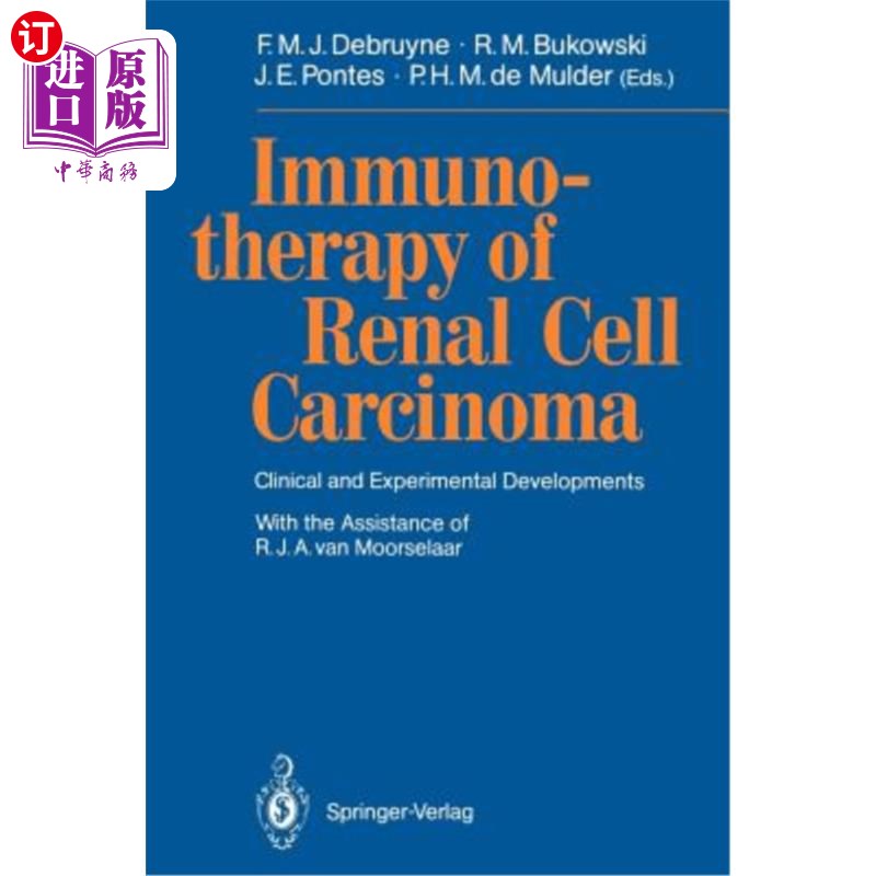 海外直订医药图书Immunotherapy of Renal Cell Carcinoma: Clinical and Experimental Developments 肾细胞癌的免疫治疗:临