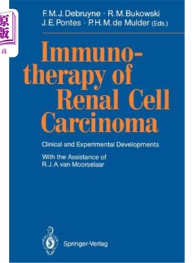 海外直订医药图书Immunotherapy of Renal Cell Carcinoma: Clinical and Experimental Developments 肾细胞癌的免疫治疗:临