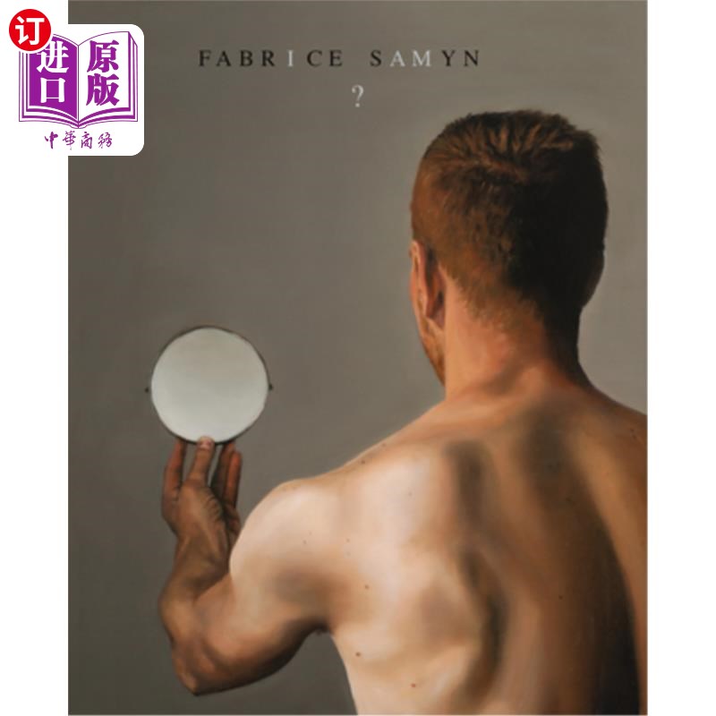 海外直订Fabrice Samyn: I Am? 法布里斯·萨明：我是？