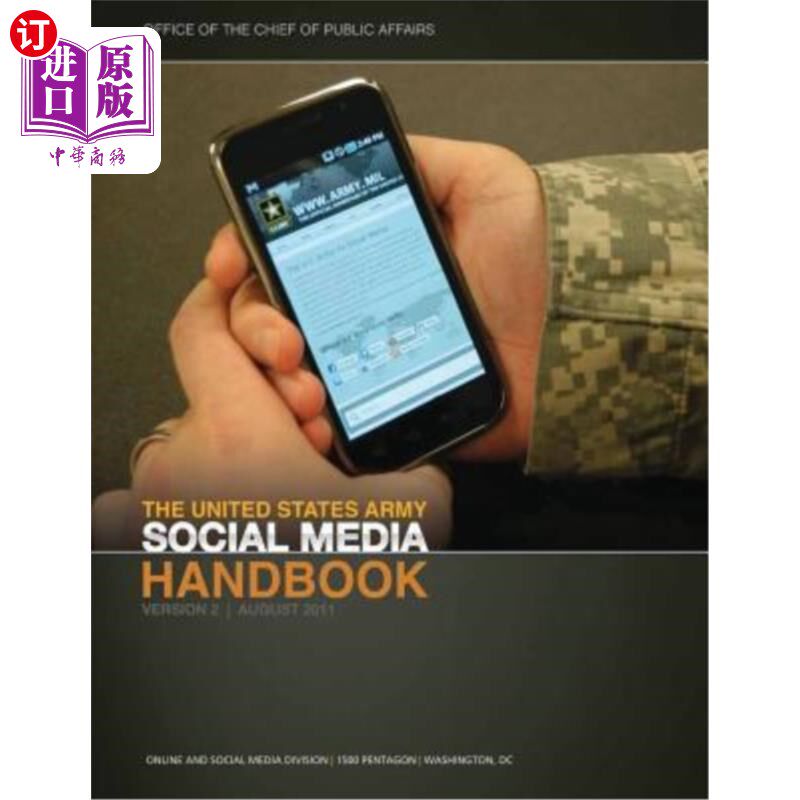 海外直订The United States Army Social Media Handbook, Version 2, August 2011 美国陆军社交媒体手册，第二版，2011年8
