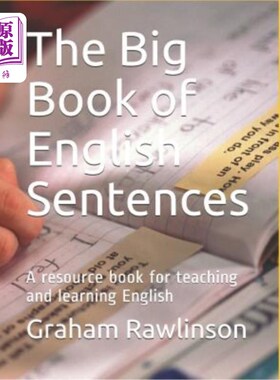 海外直订The Big Book of English Sentences: A Resource Book for Teaching and Learning Eng 英语句子大书：教与学英语的