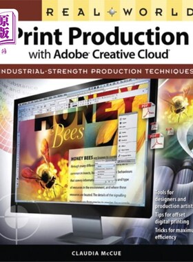 海外直订Real World Print Production with Adobe Creative ... 使用Adobe Creative Cloud进行真实世界打印生产