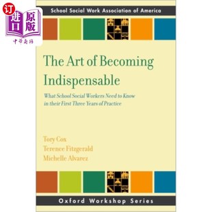 School Art Social What Becoming 成为不可或缺 Workers 艺术 Indispensable Know 海外直订The 学校 Need