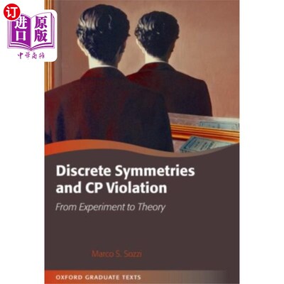 海外直订Discrete Symmetries and CP Violation 离散对称与CP违逆