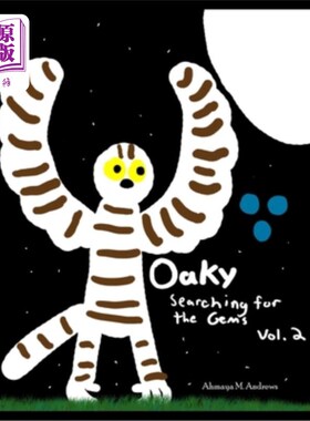 海外直订Oaky: Searching for the Gems (Volume 2) 奥基：寻找宝石（第二卷）
