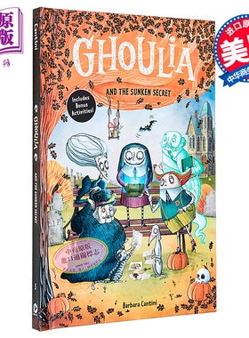 怪诞庄园的柯莉亚5 Ghoulia and the Sunken Secret 英文原版 儿童章节书 侦探探险故事 进口童书 精装 9岁以上【中商原版】