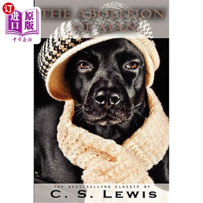 海外直订The Abolition of Man 人之废除