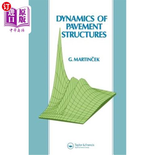 海外直订Dynamics of Pavement Structures 路面结构动力学