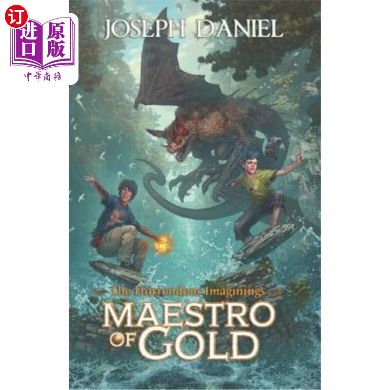 海外直订The Horrendous Imaginings Book 2: Maestro of Gold 可怕的想象书2：黄金大师