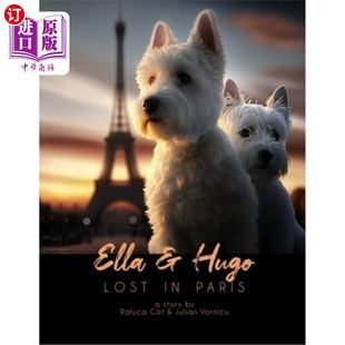 and Paris Hugo 艾拉和雨果迷失在巴黎 Lost 海外直订Ella
