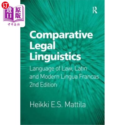 海外直订Comparative Legal Linguistics: Language of Law, Latin and Modern Lingua Francas 比较法律语言学：法律语言、