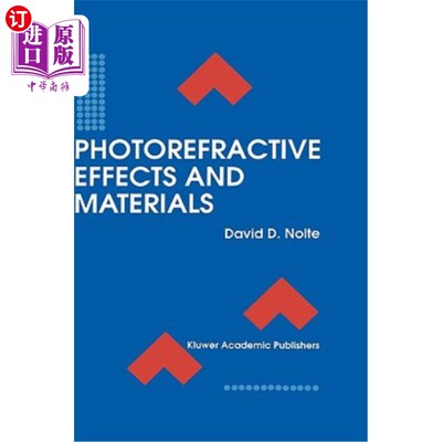 海外直订Photorefractive Effects and Materials 光折变效应与材料