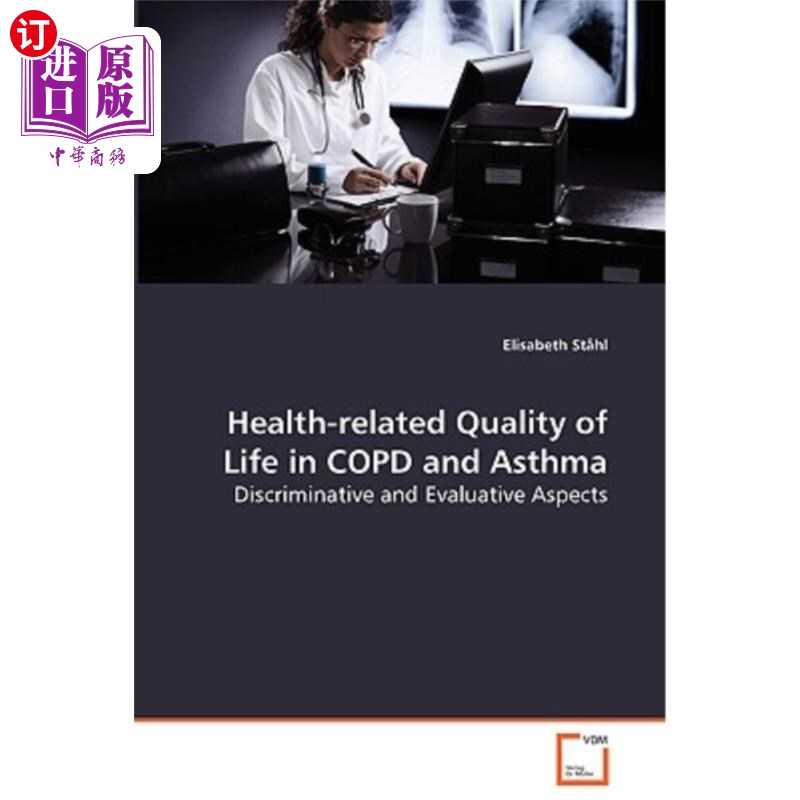 海外直订医药图书Health-Related Quality of Life in Copd and Asthma - Discriminative and Evaluativ 慢性阻塞性肺病和哮