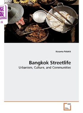 海外直订Bangkok Streetlife 曼谷街头生活