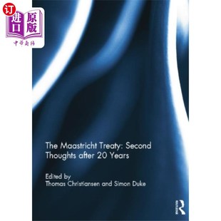 海外直订Maastricht Treaty: Second Thoughts after 20 Years 《马斯特里赫特条约》:20年后的反思