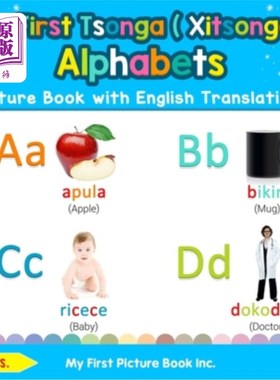 海外直订My First Tsonga ( Xitsonga ) Alphabets Picture Book with English Translations: B 我的第一本特松加(西松加)字