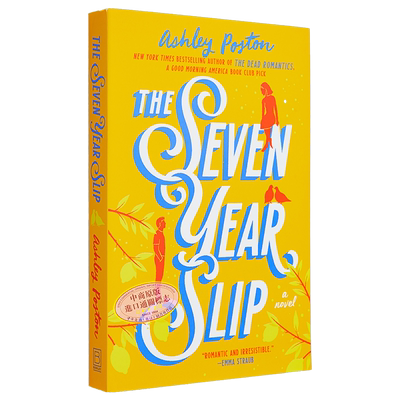 The Seven Year Slip 七年之误 Ashley Poston 英文原版 The Seven Year Slip【中商原版】