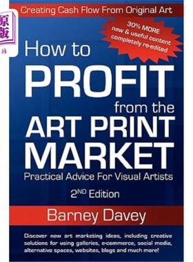 海外直订How to Profit from the Art Print Market - 2nd Edition 如何从艺术印刷市场获利-第二版
