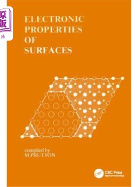 海外直订Electronic Properties of Surfaces 表面的电子性质