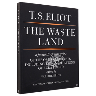 艾略特 荒原 原稿复刻版 The Waste Land Facsimile 英文原版 T S Eliot 文学 经典 大师 戏剧 诗歌【中商原版】