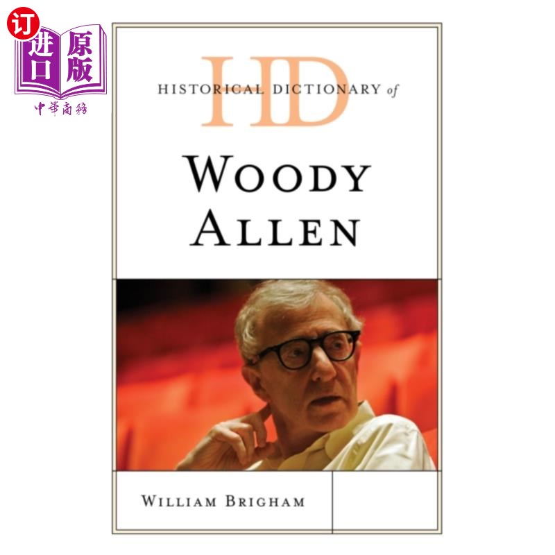 海外直订Historical Dictionary of Woody Allen 伍迪·艾伦历史词典