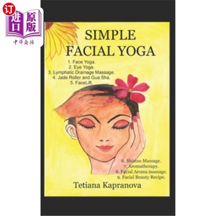 简单 Yoga 面部瑜伽 Facial 海外直订医药图书Simple