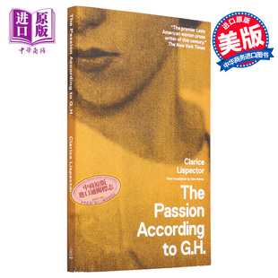 预售 克拉丽丝 李斯佩克朵 关于G H 的热情 英文原版 The Passion According to G H Clarice Lispector 巴西作家【中商原版】