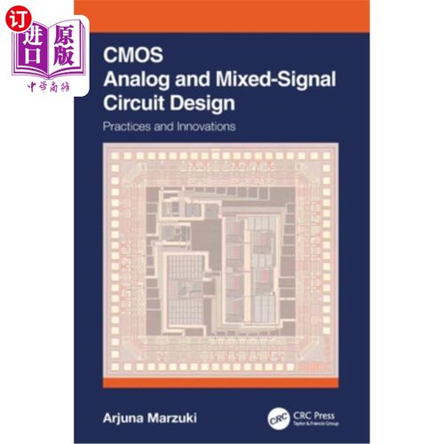 海外直订CMOS Analog and Mixed-Signal Circuit Design: Practices and Innovations CMOS模拟和混合信号电路设计:实践与创