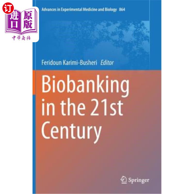 海外直订Biobanking in the 21st Century 21世纪的生物银行