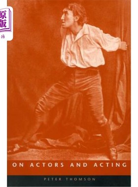 海外直订On Actors And Acting 关于演员和表演
