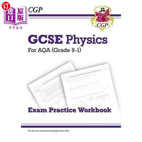 海外直订New GCSE Physics AQA Exam Practice Workbook - Hi... 新的GCSE物理AQA考试实践手册-更高