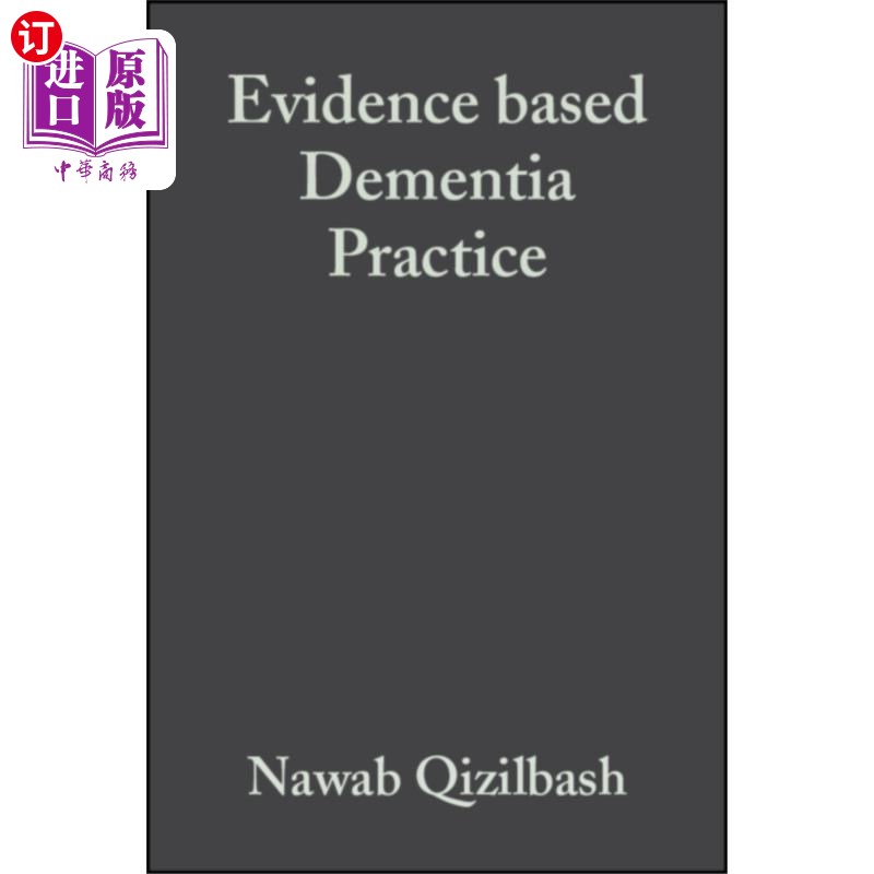 海外直订医药图书Evidence-based Dementia Practice 循证痴呆实践